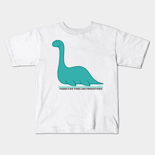 There's No Time Like Prehistoric Kids T-Shirt by After Daylight Project